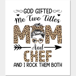 Leopard I Have Two Titles Mom Chef Mothers Day Womens Posters and Art